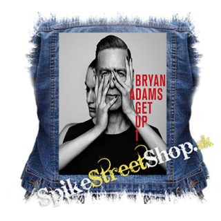 BRYAN ADAMS - Get Up - chrbtová nášivka