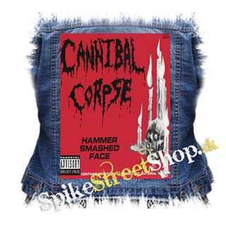 CANNIBAL CORPSE - Hammer Smashed Face - chrbtová nášivka