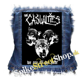 CASUALTIES - We Are All We Have - chrbtová nášivka