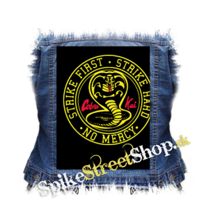 COBRA KAI - Strike First - chrbtová nášivka