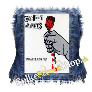 COCKNEY REJECTS - Unheard Rejects 79-81 - chrbtová nášivka
