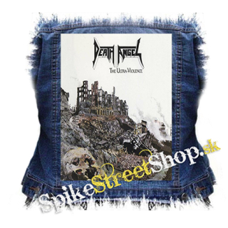 DEATH ANGEL - The Ultra-Violence - chrbtová nášivka