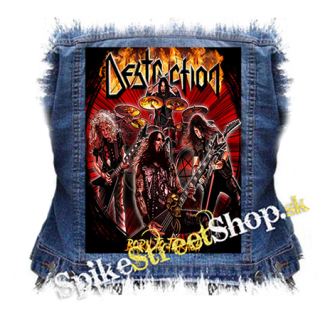 DESTRUCTION - Born to Thrash - chrbtová nášivka