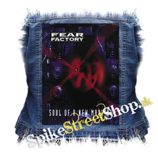 FEAR FACTORY - Soul of a New Machine - chrbtová nášivka
