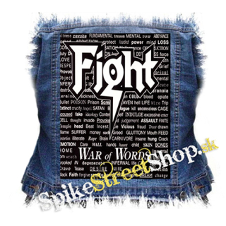 FIGHT - War Of Words - chrbtová nášivka
