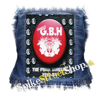GBH - The Punk Singles 1981-84 - chrbtová nášivka