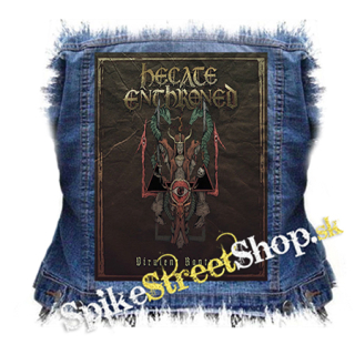 HECATE ENTHRONED - Virulent Rapture - chrbtová nášivka