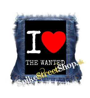 I LOVE THE WANTED - chrbtová nášivka