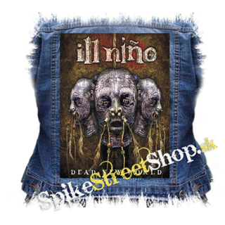 ILL NINO - Dead New World - chrbtová nášivka