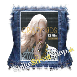 Ke$ha - Crazy Kids - chrbtová nášivka
