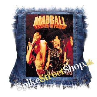 MADBALL - Look My Way - chrbtová nášivka