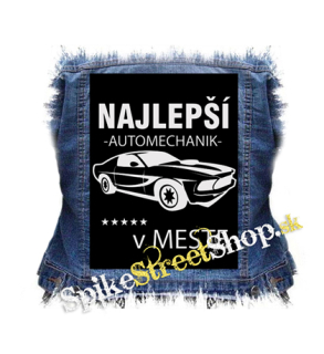 NAJLEPŠÍ AUTOMECHANIK v meste - chrbtová nášivka