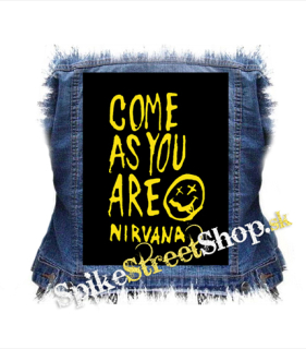 NIRVANA - Come As You Are - chrbtová nášivka
