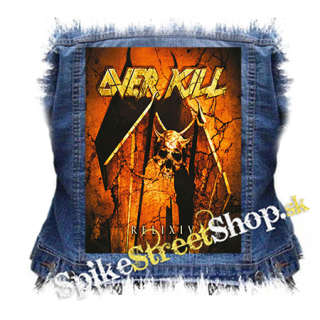 OVERKILL - Reli XIV - chrbtová nášivka