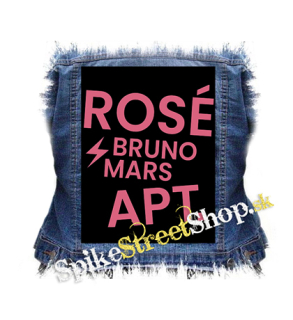 ROSÉ & BRUNO MARS - APT - Pink - chrbtová nášivka
