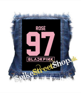 ROSÉ 97 - BLACKPINK - Pink Number Years - chrbtová nášivka
