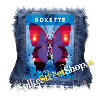ROXETTE - It Just Happens - chrbtová nášivka
