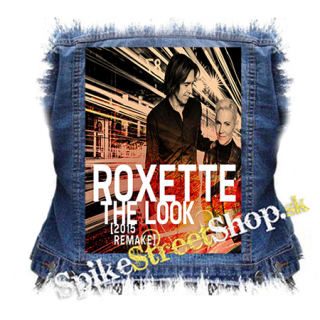 ROXETTE - The Look - chrbtová nášivka