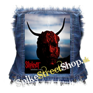 SLIPKNOT - Antennas to Hell (Special Edition) - chrbtová nášivka
