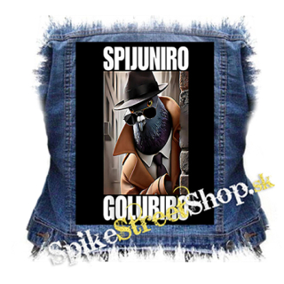 SPIJUNIRO GOLUBIRO - Motive 2 - chrbtová nášivka