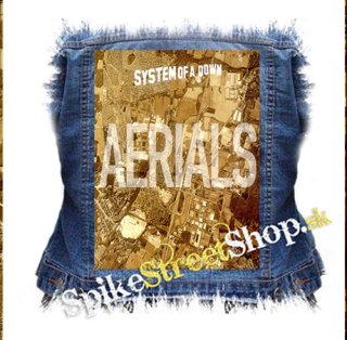SYSTEM OF A DOWN - Aerials - chrbtová nášivka