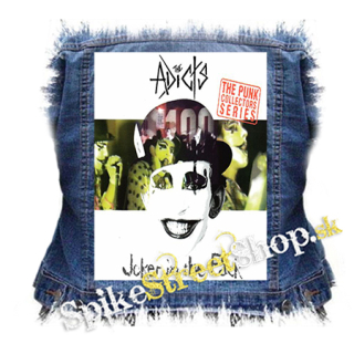 THE ADICTS - Joker in the Pack - chrbtová nášivka