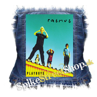 THE RASMUS - Playboys - chrbtová nášivka