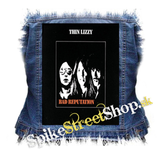 THIN LIZZY - Bad Reputation - chrbtová nášivka