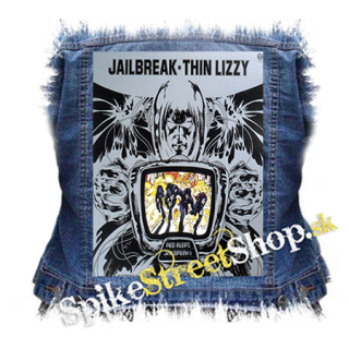 THIN LIZZY - Jailbreak - chrbtová nášivka