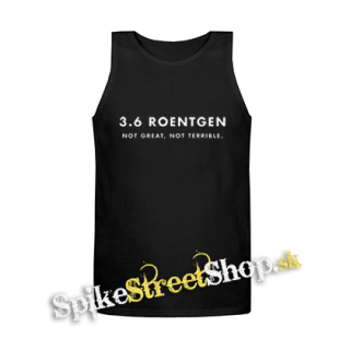 CHERNOBYL - 3,6 ROENTGEN - Not Great, Not Terrible - Mens Vest Tank Top - čierne tielko