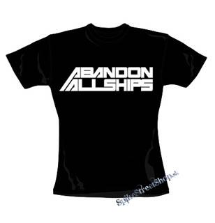 ABANDON ALL SHIPS - White Logo - čierne dámske tričko