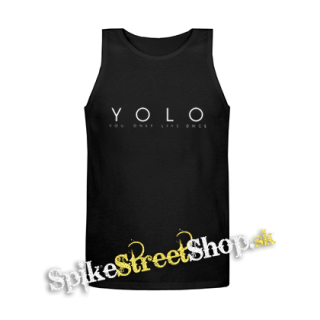 YOLO - You Only Live Once - Mens Vest Tank Top - čierne tielko
