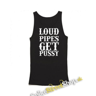 LOUD PIPES GET PUSSY - Mens Vest Tank Top - čierne tielko