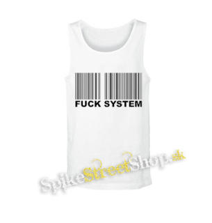 FUCK SYSTEM - biele pánske tielko