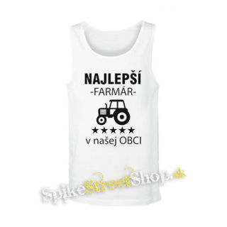 NAJLEPŠÍ FARMÁR v našej OBCI - biele pánske tielko