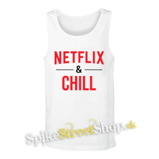 NETFLIX & CHILL - biele pánske tielko