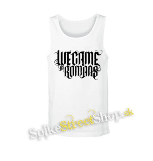WE CAME AS ROMANS - Logo - biele pánske tielko