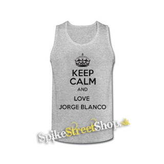 KEEP CALM AND LOVE JORGE BLANCO - šedé pánske tielko