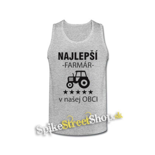NAJLEPŠÍ FARMÁR v našej OBCI - šedé pánske tielko