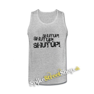 SHUT UP - šedé pánske tielko