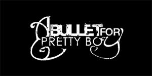 A BULLET FOR PRETTY BOY - široká chrbtová nášivka s rozmerom 33 x 15 cm