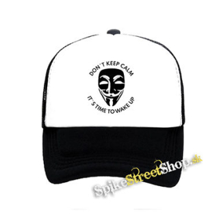 ANONYMOUS - Don´t Keep Calm It´s Time To Wake Up - čiernobiela sieťkovaná šiltovka model "Trucker"