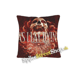 AS I  LAY DYING - The Powerless Rise - vankúš