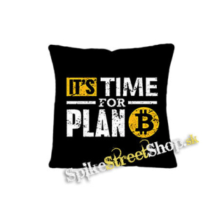 BITCOIN - Its Time For Plan B - vankúš