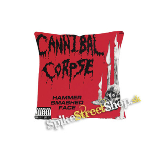 CANNIBAL CORPSE - Hammer Smashed Face - vankúš