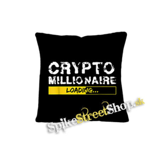 CRYPTOMILIONAIRE - Loading - vankúš