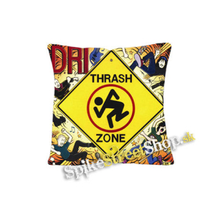 D.R.I. - Thrash Zone - vankúš