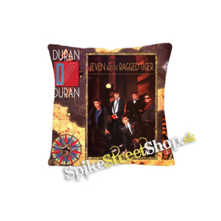 DURAN DURAN - Seven and the Ragged Tiger - vankúš