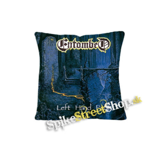 ENTOMBED - Left Hand Path - vankúš