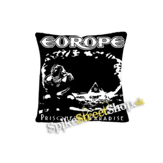 EUROPE - Prisoners In Paradise (2) - vankúš